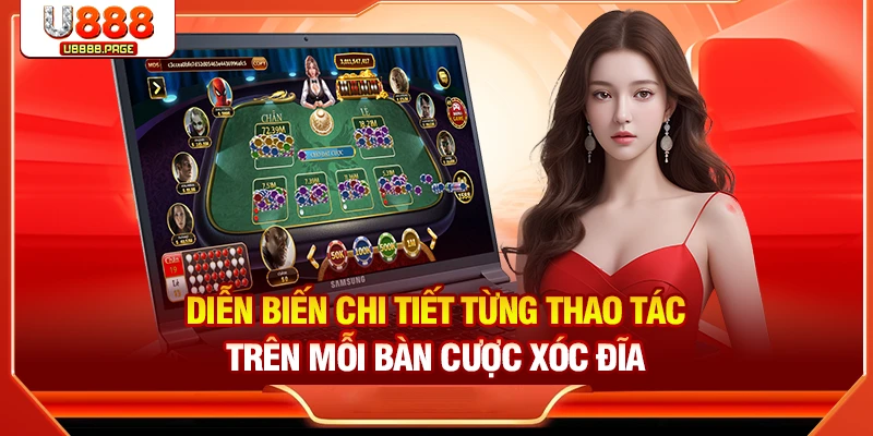 Tổng hợp các thao tác chi tiết của mỗi ván cược Xóc đĩa U888