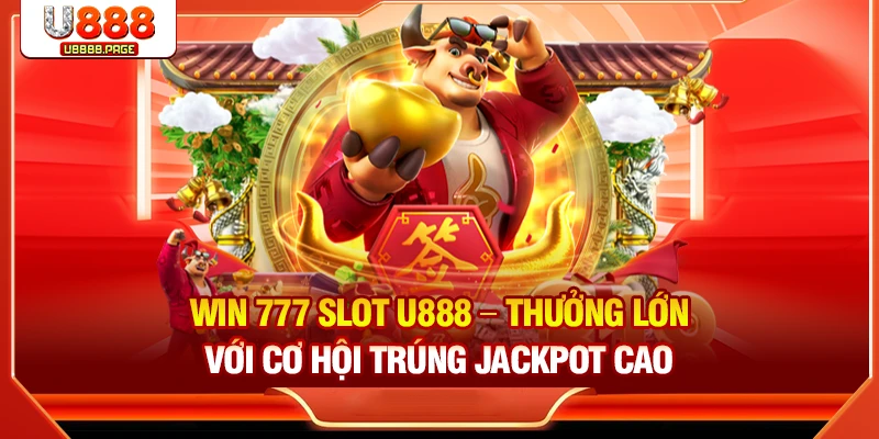 Win 777 Slot U888